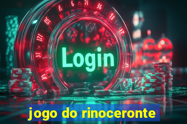 jogo do rinoceronte