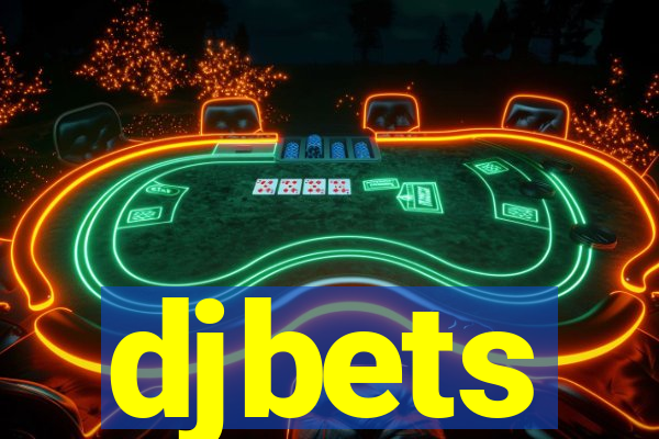 djbets