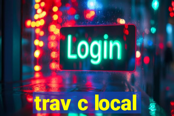 trav c local