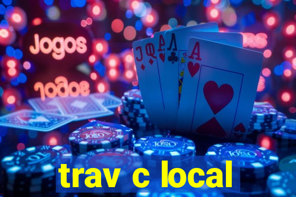 trav c local