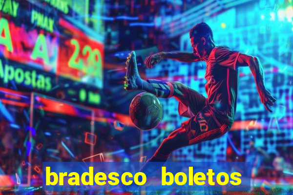 bradesco boletos segunda via