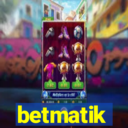 betmatik