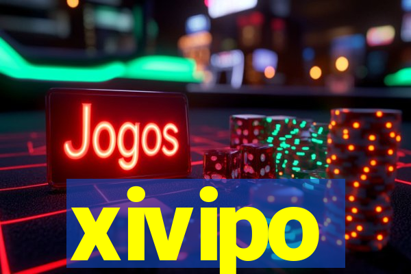 xivipo