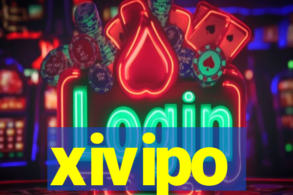 xivipo