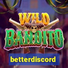 betterdiscord