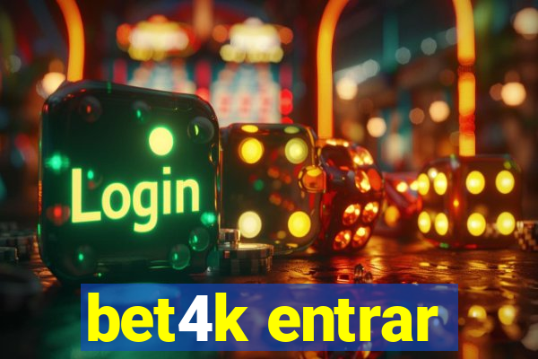 bet4k entrar