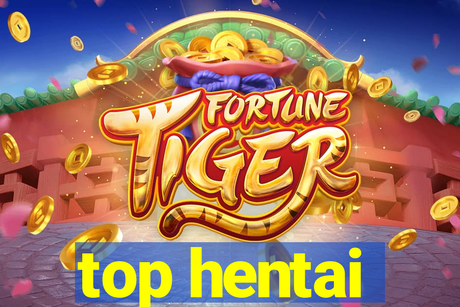 top hentai