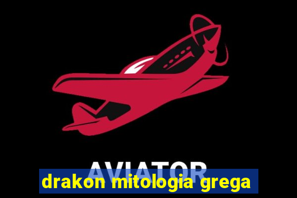 drakon mitologia grega