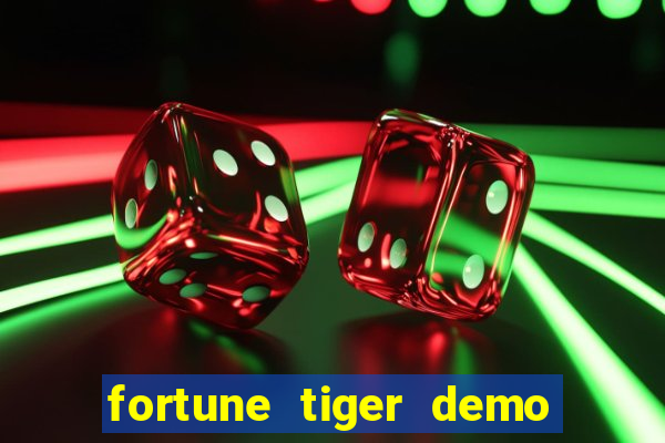 fortune tiger demo banca baixa