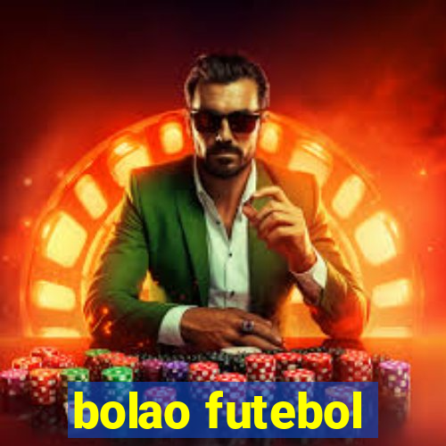 bolao futebol