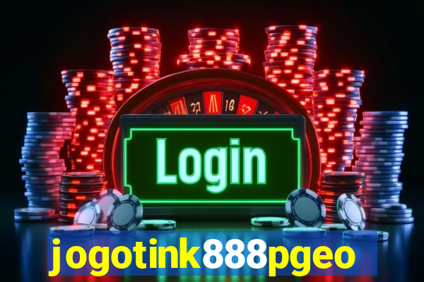 jogotink888pgeo