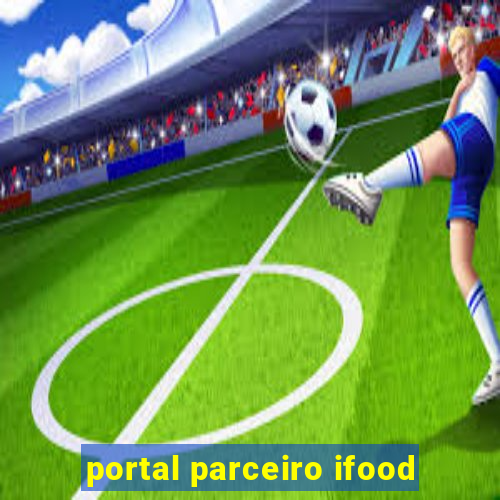 portal parceiro ifood