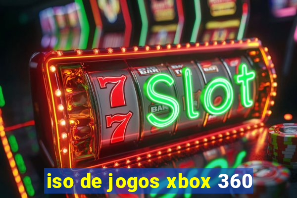 iso de jogos xbox 360