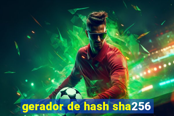 gerador de hash sha256