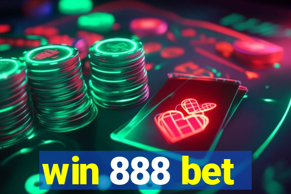 win 888 bet