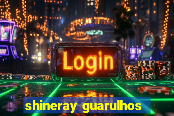 shineray guarulhos