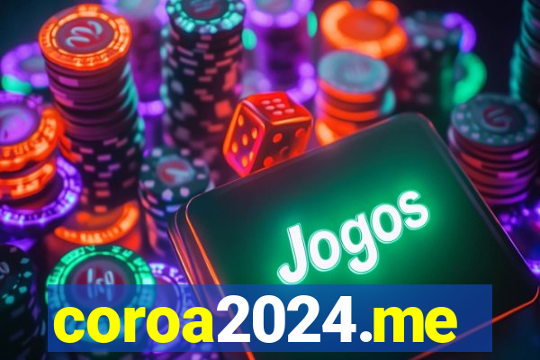 coroa2024.me