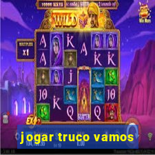 jogar truco vamos