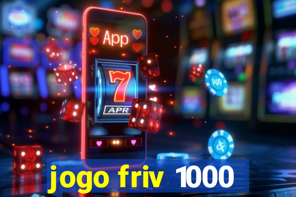 jogo friv 1000