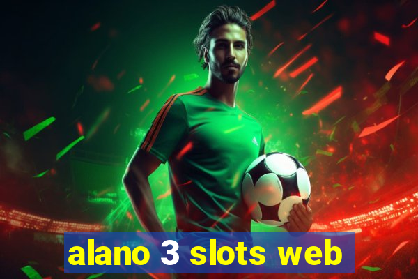 alano 3 slots web