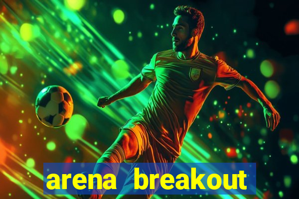 arena breakout infinite como jogar