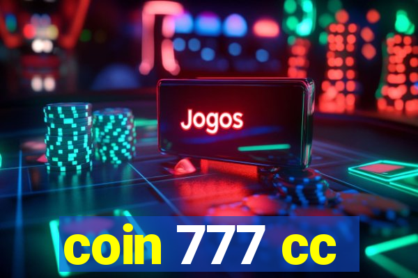 coin 777 cc