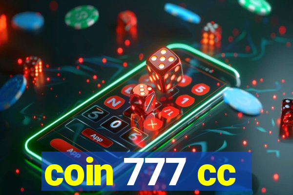 coin 777 cc