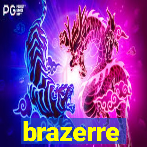 brazerre