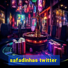 safadinhas twitter