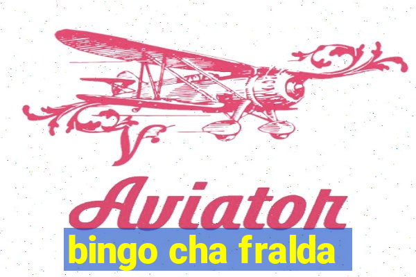 bingo cha fralda