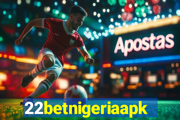 22betnigeriaapk