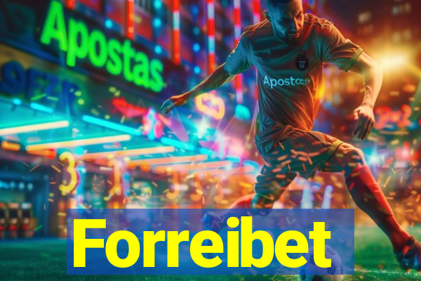 Forreibet