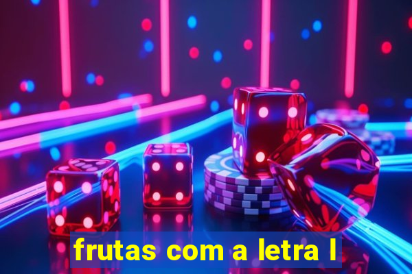 frutas com a letra l