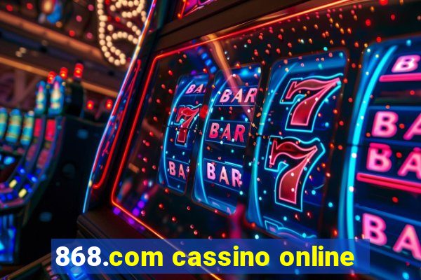 868.com cassino online