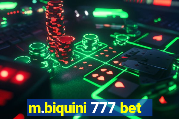 m.biquini 777 bet