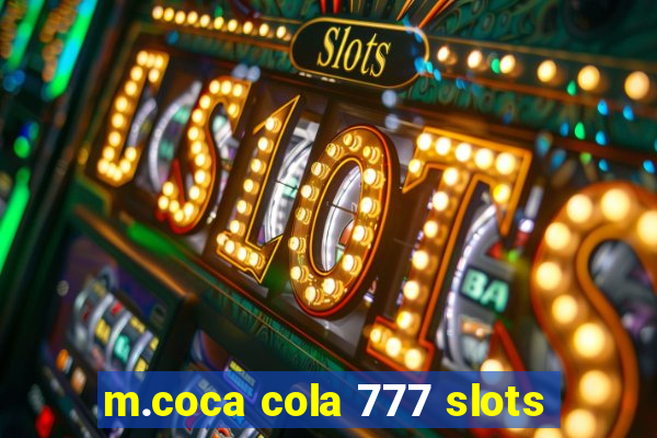 m.coca cola 777 slots