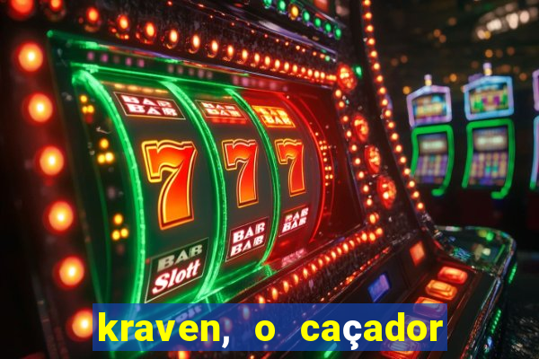 kraven, o caçador filme completo dublado