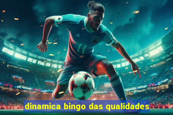 dinamica bingo das qualidades