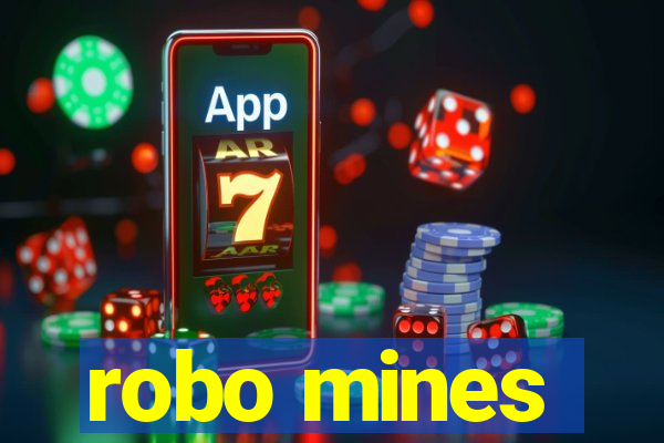 robo mines