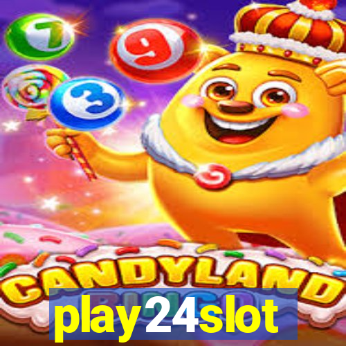 play24slot