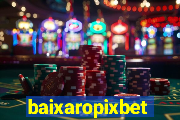 baixaropixbet