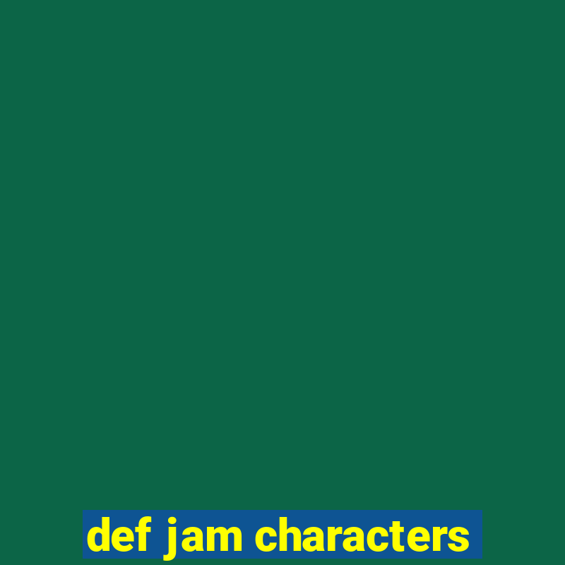 def jam characters