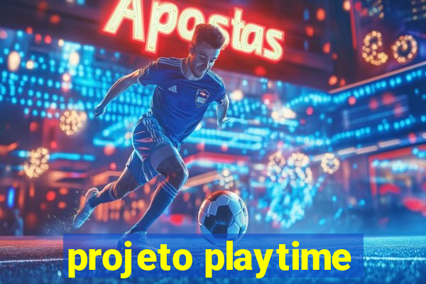 projeto playtime