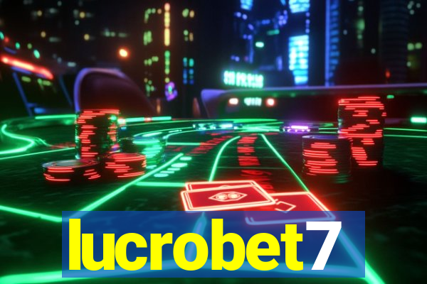 lucrobet7