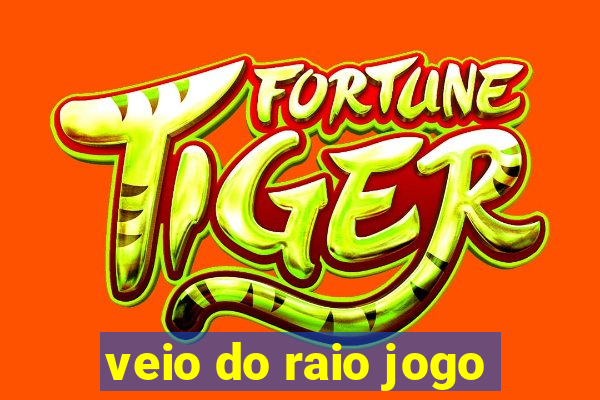 veio do raio jogo