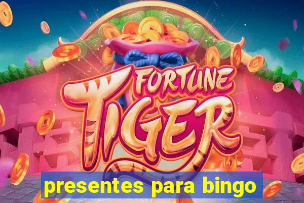 presentes para bingo