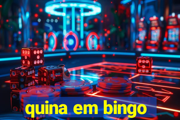 quina em bingo