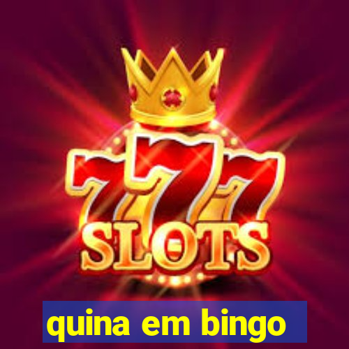 quina em bingo