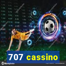 707 cassino