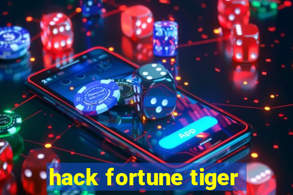 hack fortune tiger